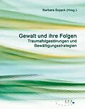 E-Book (epub) Gewalt und ihre Folgen von 
