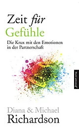E-Book (epub) Zeit für Gefühle von Diana Richardson, Michael Richardson