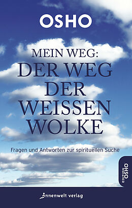 E-Book (epub) Mein Weg: Der Weg der weißen Wolke von Osho