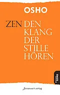 E-Book (epub) Zen  Den Klang der Stille hören von Osho