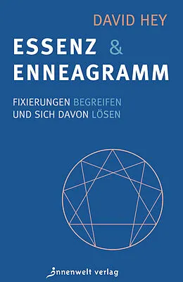 E-Book (epub) Essenz und Enneagramm von David Hey
