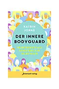 E-Book (epub) Der innere Bodyguard von Katrin Jonas