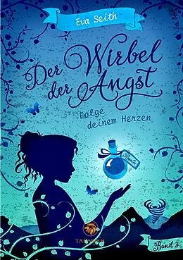 E-Book (epub) Der Wirbel der Angst von Eva Seith