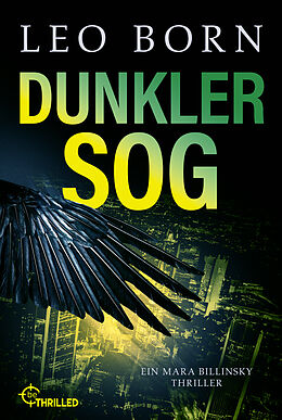 Kartonierter Einband Dunkler Sog von Leo Born