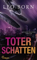 Kartonierter Einband Toter Schatten von Leo Born