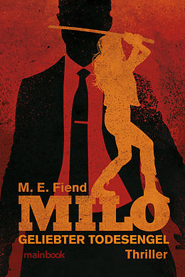 E-Book (epub) Milo - Geliebter Todesengel von M.E. Fiend