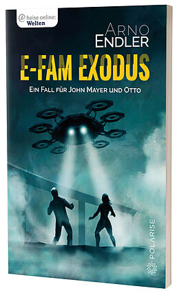 Kartonierter Einband E-Fam Exodus von Arno Endler