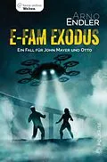 E-Book (epub) E-Fam Exodus von Arno Endler