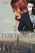 E-Book (epub) (K)ein Millionär für immer von Paris Sanders