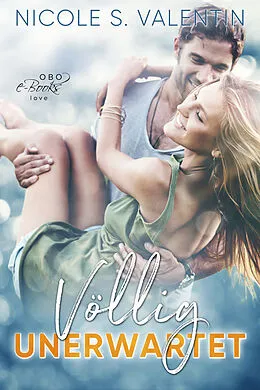 E-Book (epub) Völlig unerwartet von Nicole S. Valentin