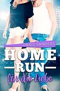 E-Book (epub) Home Run für die Liebe von Paris Sanders