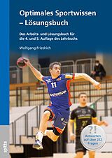 E-Book (pdf) Optimales Sportwissen  Lösungsbuch von Wolfgang Friedrich