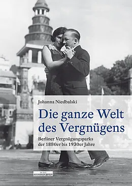E-Book (pdf) Die ganze Welt des Vergnügens von Johanna Niedbalski