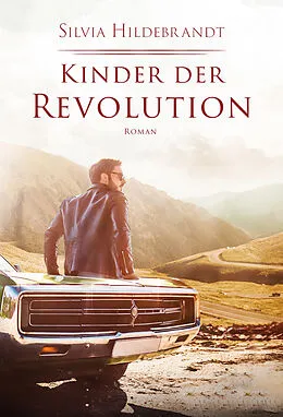 E-Book (epub) Kinder der Revolution von Silvia Hildebrandt