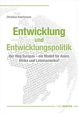 E-Book (pdf) Entwicklung und Entwicklungspolitik von Christian Roschmann