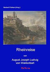 Fester Einband Rheinreise von August Joseph Ludwig von Wackerbarth