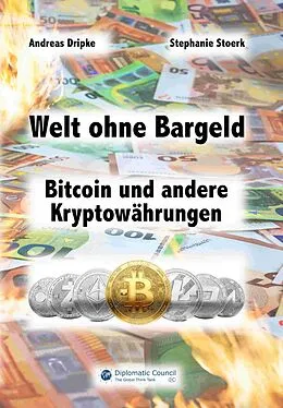 E-Book (epub) Welt ohne Bargeld von Andreas Dripke, Stephanie Stoerk