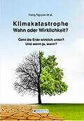 E-Book (epub) Klimakatastrophe - Wahn oder Wirklichkeit? von Hang Nguyen