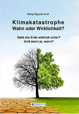 E-Book (epub) Klimakatastrophe - Wahn oder Wirklichkeit? von Hang Nguyen