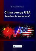 E-Book (epub) China versus USA von Dr. Horst Walther