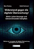 E-Book (epub) Widerstand gegen die digitale Überwachung von Marc Ruberg, Detlef Schmuck
