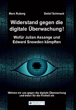E-Book (epub) Widerstand gegen die digitale Überwachung von Marc Ruberg, Detlef Schmuck