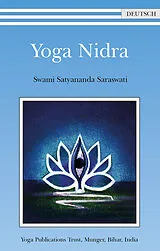 Kartonierter Einband (Kt) Yoga Nidra von Swami Satyananda Saraswati
