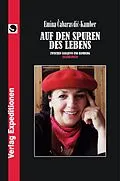 E-Book (epub) Auf den Spuren des Lebens von Emina Cabaravdic-Kamber