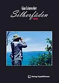 E-Book (epub) Silberfäden von Gino Leineweber