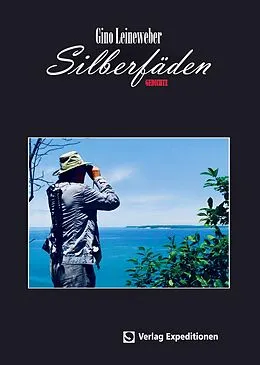 E-Book (epub) Silberfäden von Gino Leineweber