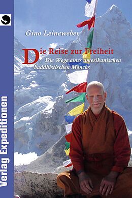 E-Book (epub) Die Reise zur Freiheit von Gino Leineweber
