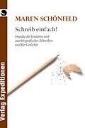 E-Book (epub) Schreib einfach! von Maren Schönfeld