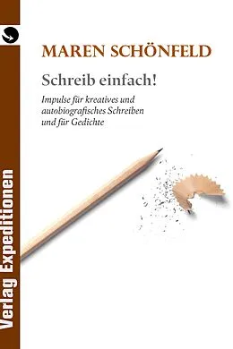 E-Book (epub) Schreib einfach! von Maren Schönfeld