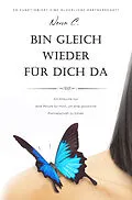E-Book (epub) Bin gleich wieder für dich da von Nena C.