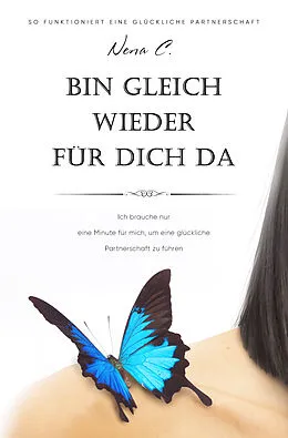 E-Book (epub) Bin gleich wieder für dich da von Nena C.
