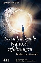 E-Book (epub) Beeindruckende Nahtoderfahrungen von Patrick Theillier