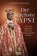 E-Book (epub) Der nächste Papst von George Weigel
