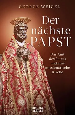 E-Book (epub) Der nächste Papst von George Weigel