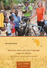 E-Book (epub) Als Frau allein mit dem Fahrrad rund um Afrika von Dorothee Fleck