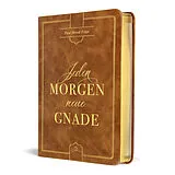 Leder-Einband Jeden Morgen neue Gnade von Paul D. Tripp