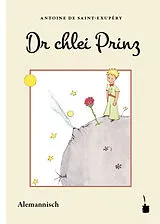 Kartonierter Einband Dr chlei Prinz von Antoine de Saint-Exupéry