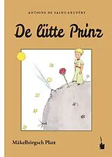 Kartonierter Einband Der Kleine Prinz. De lütte Prinz von Antoine de Saint Exupéry