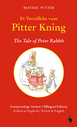 Fester Einband Et Verzällche vum Pitter Kning / The Tale of Peter Rabbit von Beatrix Potter