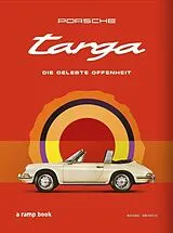 Fester Einband Porsche Targa von Michael Köckritz
