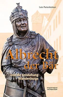 E-Book (epub) Albrecht der Bär von Lutz Partenheimer