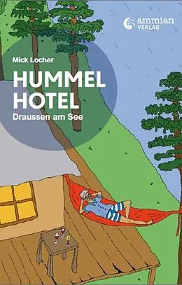 E-Book (epub) Hummelhotel von Mick Locher
