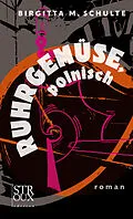 E-Book (epub) Ruhrgemüse, polnisch von Birgitta M. Schulte