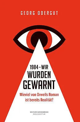 E-Book (epub) 1984 von Georg Odergut