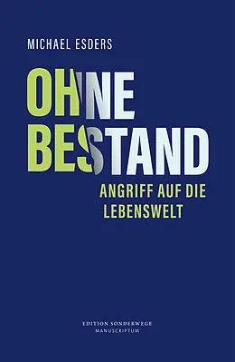 E-Book (epub) Ohne Bestand von Michael Esders