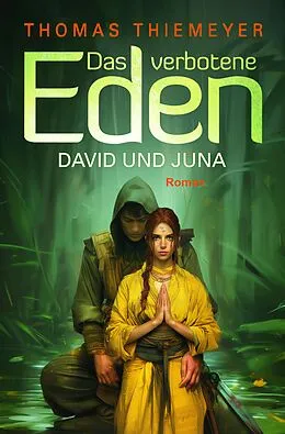 E-Book (epub) David und Juna von Thomas Thiemeyer